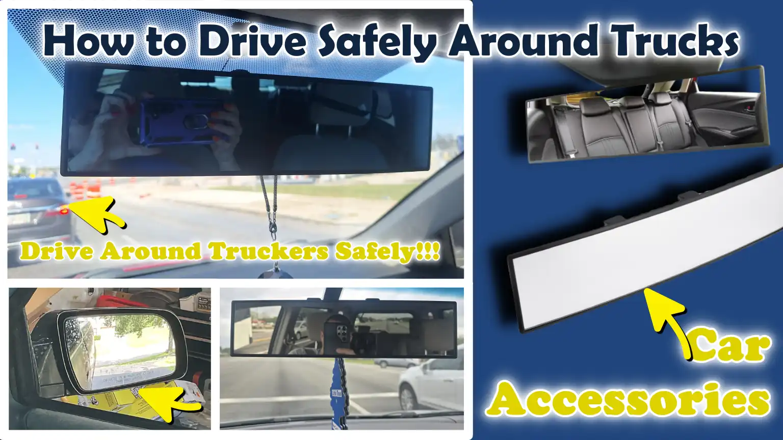 How to Drive Safely Around Trucks