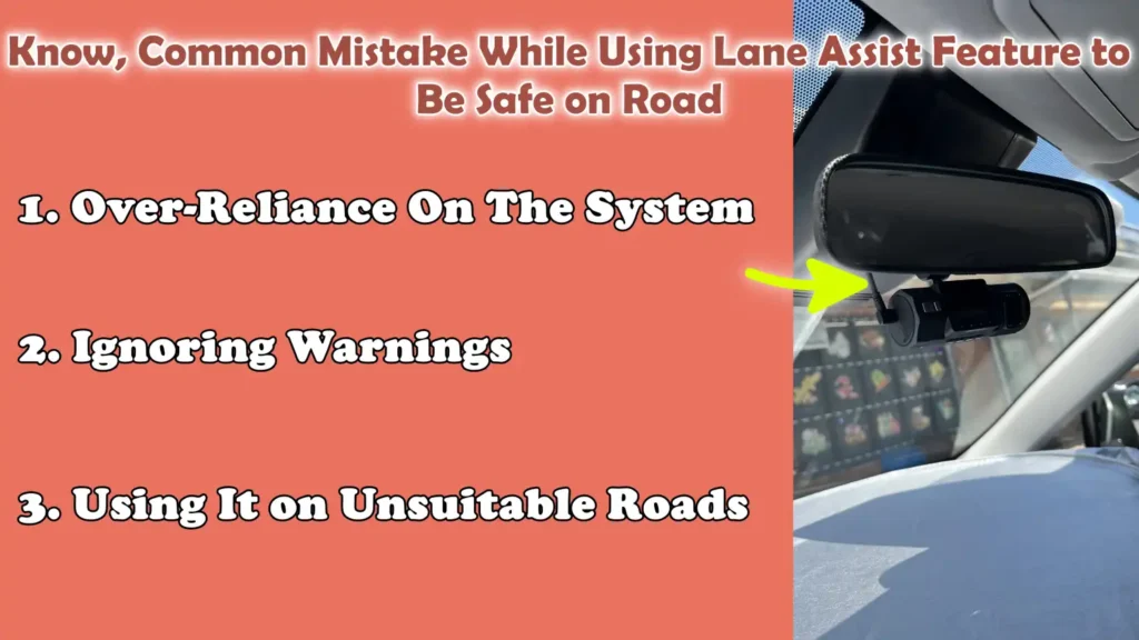 Know, Common Mistake While Using Lane Assist Feature to Be Safe on Road