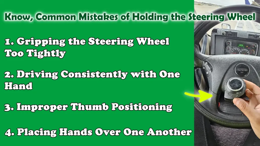 Know, Common Mistakes of Holding the Steering Wheel